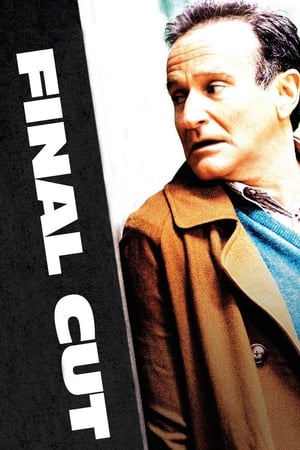 Click for trailer, plot details and rating of The Final Cut (2004)