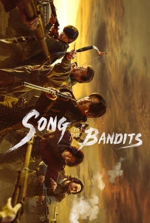 Lk21 Nonton Song of the Bandits (2023) Film Subtitle Indonesia Streaming Movie Download Gratis Online