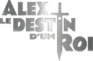 Alex, le destin d'un roi