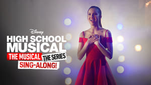 poster High School Musical: The Musical: The Series: The Sing-Along