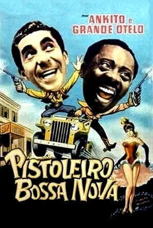 Pistoleiro Bossa Nova 3