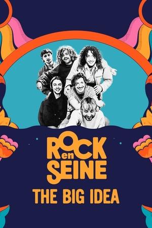 The Big Idea - Rock en Seine 2023 2023