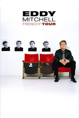Poster Eddy Mitchell : Frenchy Tour (2004)