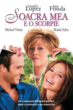 Soacra mea e o scorpie (2005)