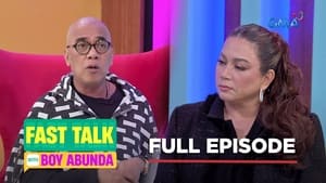 Fast Talk with Boy Abunda: Season 1 Full Episode 7
