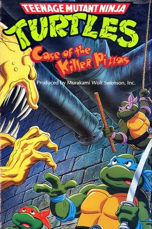 Poster Teenage Mutant Ninja Turtles: Case of the Killer Pizzas 1988