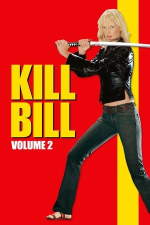 Assistir Kill Bill: Volume 2 Online Grátis