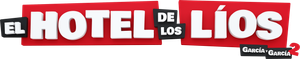 El hotel de los líos: García y García 2