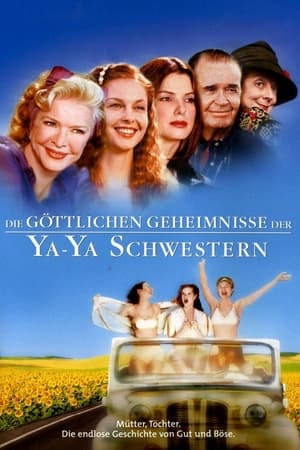 Poster Die göttlichen Geheimnisse der Ya-Ya Schwestern 2002