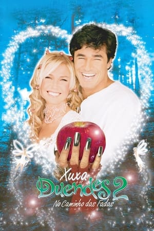 Poster Xuxa and the Elves 2: The Road of The Fairies (2002)