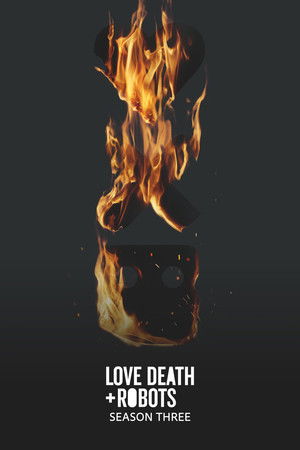Love, Death & Robots: Ausgabe 3