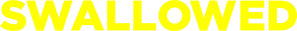 Swallowed