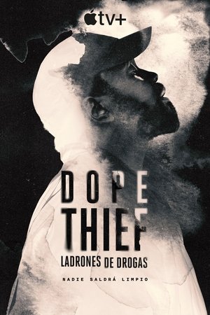 Dope Thief: Ladrones de drogas