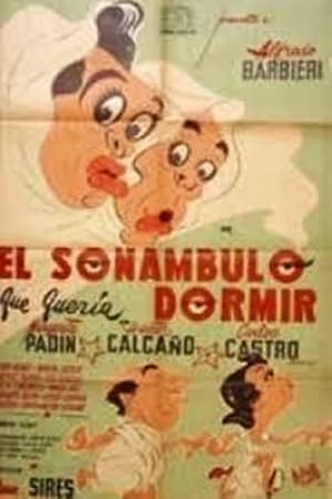 Poster El sonámbulo que quería dormir (1956)