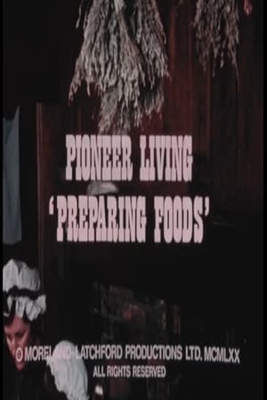 Poster Pioneer Living: 'Preparing Foods' (1970)