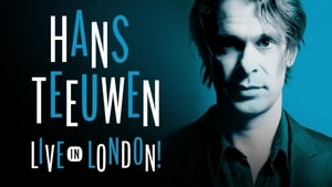 Hans Teeuwen: Live in London film complet