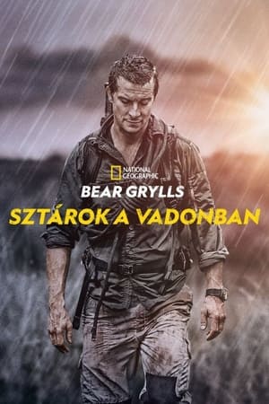 Image Bear Grylls: Sztárok a vadonban