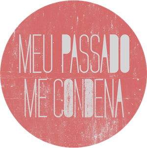 Meu Passado Me Condena — Logos 1