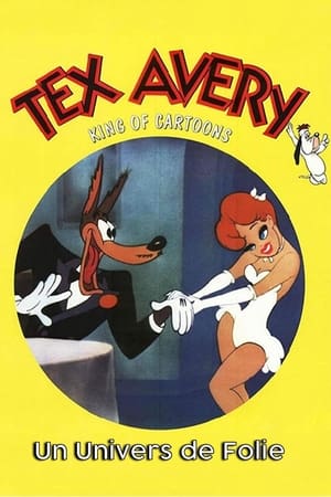 Tex Avery: A Crazy World poster
