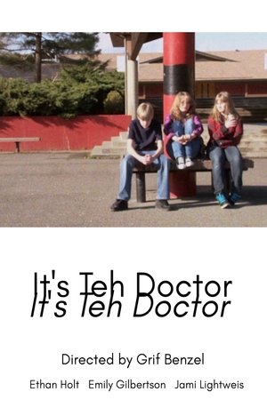 pelicula It's Teh Doctor (2010)