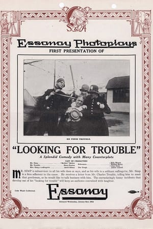 Poster Looking for Trouble (1914)