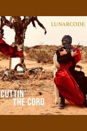 Poster Lunarcode: Cuttin' the Cord 2021