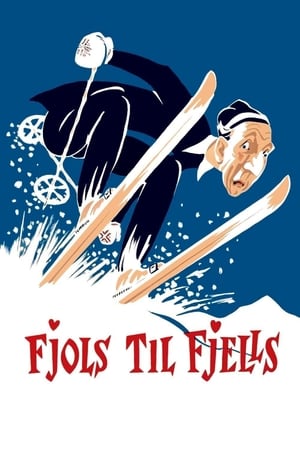 Fools in the Mountains poster