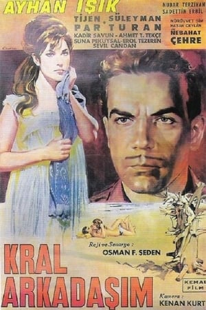 Kral Arkadaşım poster