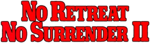 No Retreat, No Surrender 2: Raging Thunder