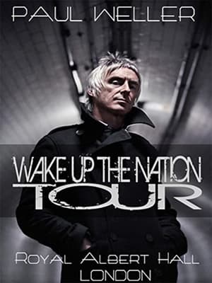 Paul Weller - Wake Up the Nation Tour