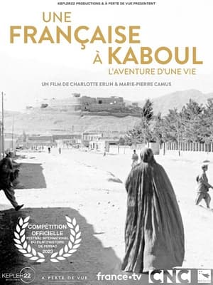 Poster Une Française à Kaboul - L'Aventure d’une vie 2024
