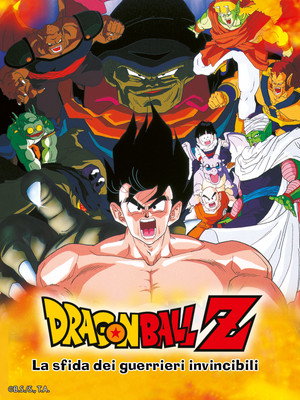 Dragon Ball Z - La sfida dei guerrieri invincibili