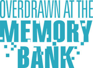 Overdrawn at the Memory Bank