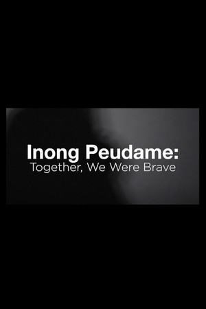 Inong Peudame: Together, We Were Brave