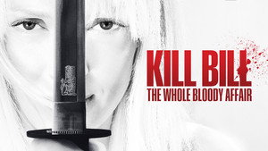 Kill Bill: The Whole Bloody Affair