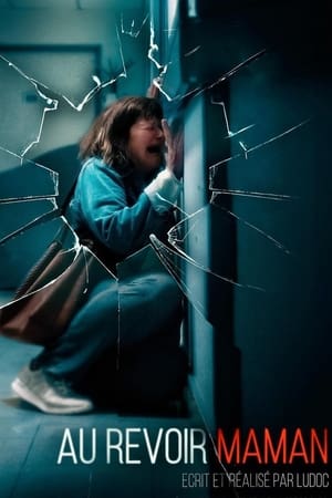 Poster Au revoir maman (2023)