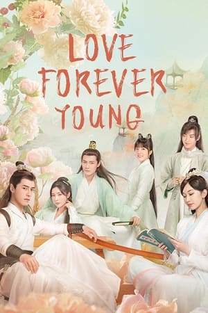 Poster Love Forever Young 2023