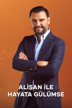 Alişan ile Hayata Gülümse