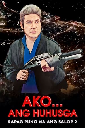 Poster Ako Ang Huhusga: Kapag Puno Na Ang Salop 2 1989