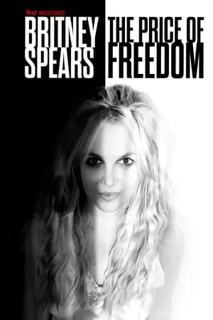 Poster TMZ Investigates: Britney Spears: The Price of Freedom (2023)