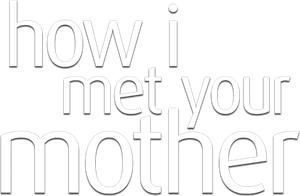 How I Met Your Mother