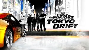 The Fast and The Furious Tokyo Drift 2006