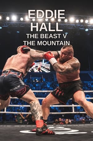 Poster Eddie Hall: The Beast v The Mountain 2024