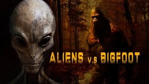 Aliens vs. Bigfoot film complet