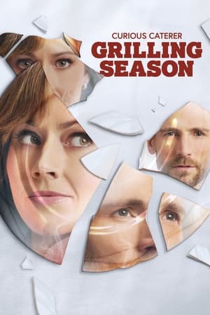 Watch Grilling Season: A Curious Caterer Mystery 2023 Online 123Movies
