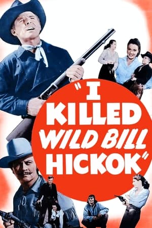 Poster I Killed Wild Bill Hickok 1956