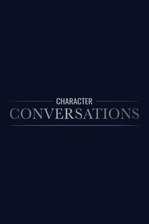 Character Conversations's Poster