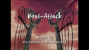 Brat Attack