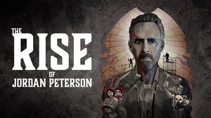 The Rise of Jordan Peterson (2019)