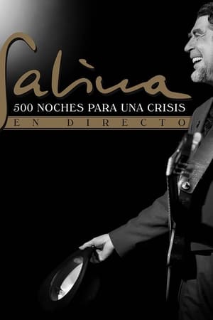 Poster 500 noches para una crisis en directo (2015)